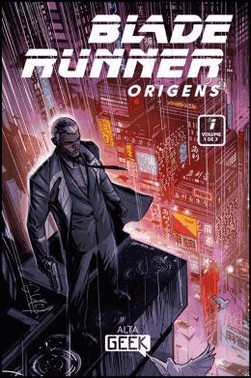Blade Runner: Origens - Vol. 01
