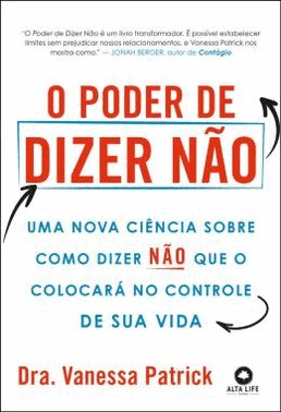 O Poder De Dizer Nao