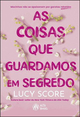 As Coisas Que Guardamos Em Segredo