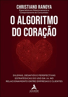 O Algoritmo Do Coracao