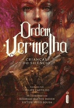 Ordem Vermelha - Vol. 02 - Criancas Do Silencio