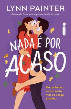 Nada É Por Acaso