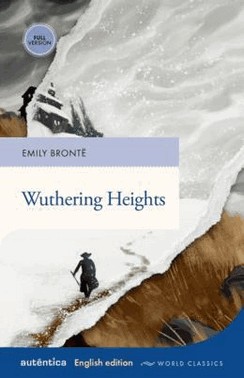 Wuthering Heights - English Edition - Full Version