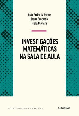 Investigacoes Matematicas Na Sala De Aula - 4 Ed