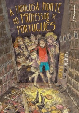 A Fabulosa Morte Do Professor De Portugues - 2 Ed