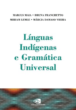 Linguas Indigenas E Gramatica Universal