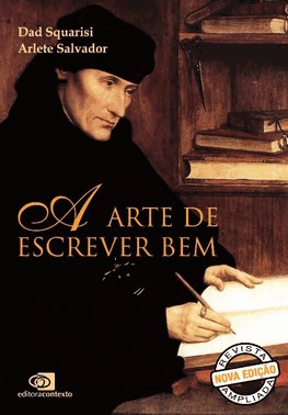 Arte De Escrever Bem, A - Ed. Revista Ampliada