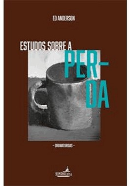 Estudo Sobre A Perda Estudo Sobre A Perda