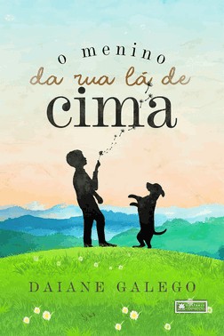 O Menino Da Rua Lá De Cima