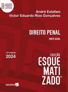 Direito Penal Esquematizado - Parte Geral - 13Ed/24
