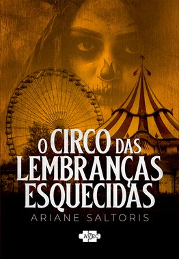 O Circo Das Lembrancas Esquecidas