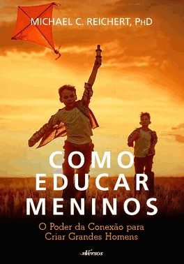 Como Educar Meninos