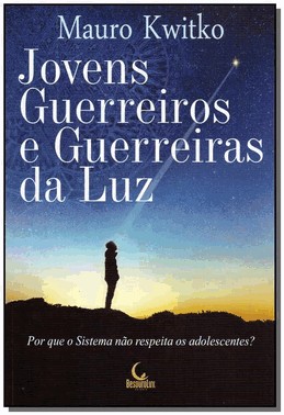 Jovens Guerreiros E Guerreiros Da Luz