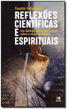 Reflexoes Cientificas E Espirituais