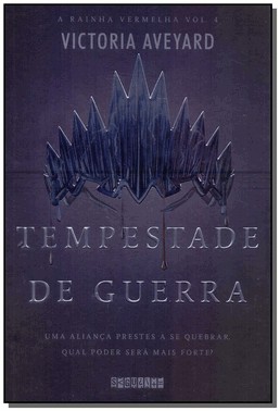 Tempestade De Guerra - Rainha Vermelha - Vol. 04