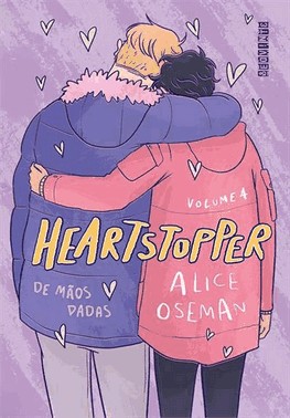 Heartstopper - Vol. 04 - De Maos Dadas - Inspiracao Para A Serie Da Netflix