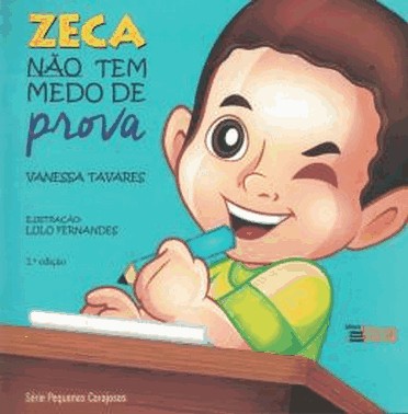 Zeca Nao Tem Medo De Prova Ed. 2