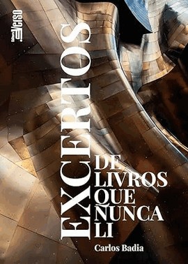 Excertos De Livros Que Nunca Li