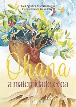 Ohana: A Maternidade Ecoa