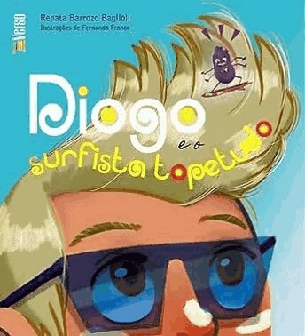 Diogo E O Surfista Topetudo