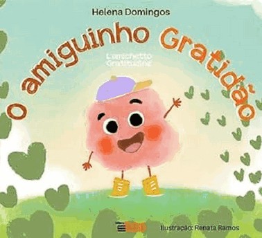 O Amiguinho Gratidao