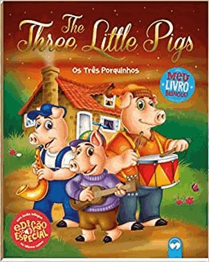 The Three Little Pigs / Os Tres Porquinhos