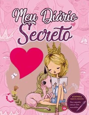 Diario Secreto - Princesa - Com Caneta Magica