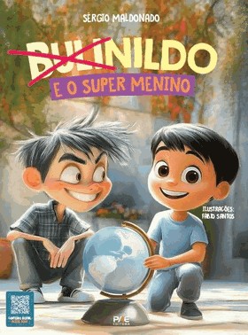 Bulinildo - E O Super Menino