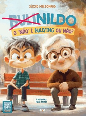 Bulinildo - O Nao E Bullying Ou Nao?