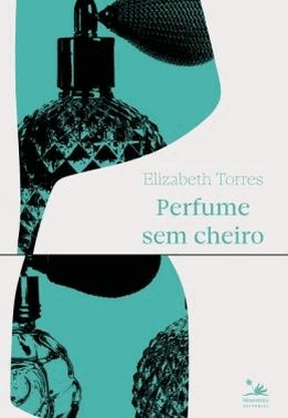 Perfume Sem Cheiro