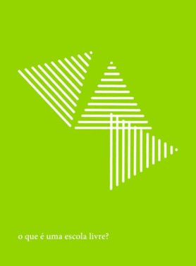 O Que e Uma Escola Livre?
