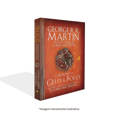 O Mundo De Gelo E Fogo