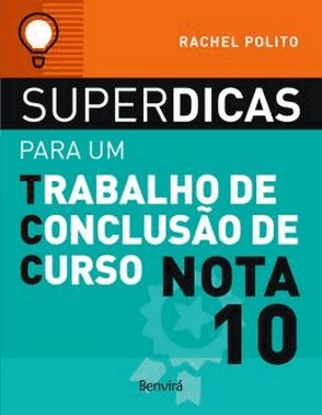 Superdicas Para Um Tcc Nota 10 - 02Ed/18