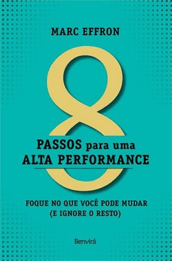 8 Passos Para Uma Alta Performance