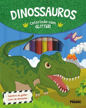 Dinossauros - Colorindo Com Glitter