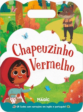 Chapeuzinho Vermelho - Com Qr Codes De Narracoes Em Ingles E Portugues