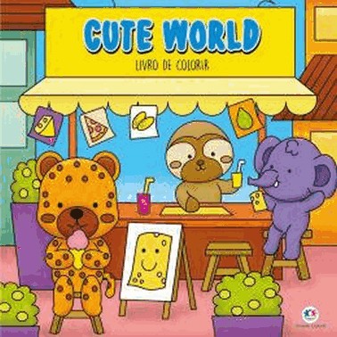 Cute World - Livro De Colorir
