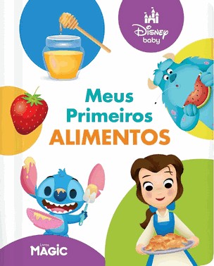 Disney Baby - Meus Primeiros Alimentos