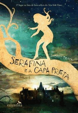 Serafina E A Capa Preta
