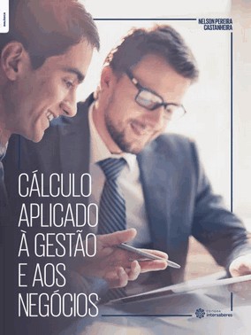 Calculo Aplicado A Gestao E Aos Negocios