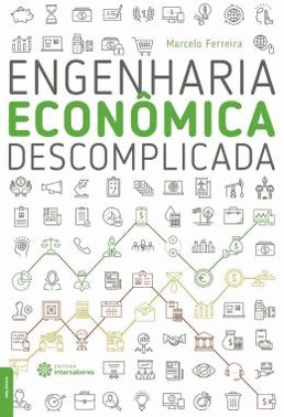 Engenharia Econômica Descomplicada