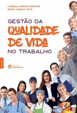 Gestao Da Qualidade De Vida No Trabalho