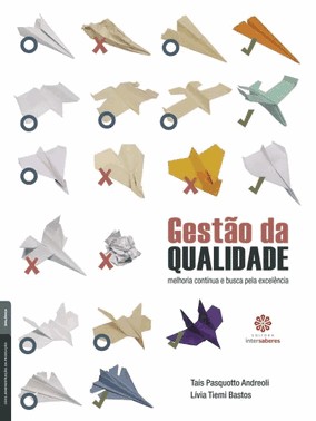 Gestao Da Qualidade - Melhoria Continua E Busca Pela Excelencia