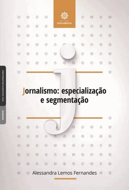 Jornalismo - Especializacao E Segmentacao