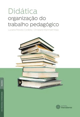 Didatica - Organizacao Do Trabalho Pedagogico
