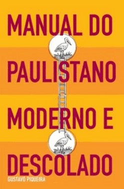 Manual Do Paulistano Moderno E Descolado