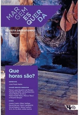 Margem Esquerda - Revista Da Boitempo - Vol. 46