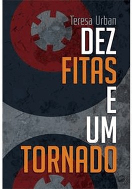 Dez Fitas E Um Tornado