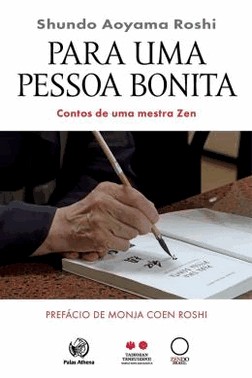 Para Uma Pessoa Bonita - Contos De Uma Mestra Zen - 07Ed/22