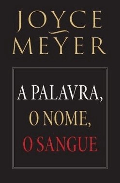 Palavra, O Nome, O Sangue